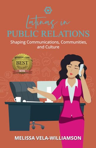 Latinas in Public Relations: Shaping Communications, Communities, and Culture Latinas in Public Relations: Shaping Communications, Communities, and Culture von Fig Factor Media Publishing
