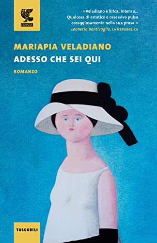 Adesso che sei qui (Tascabili Guanda. Narrativa)