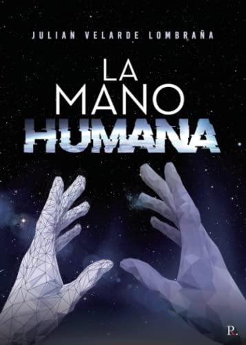 La mano humana von PUNTO ROJO EDITORIAL