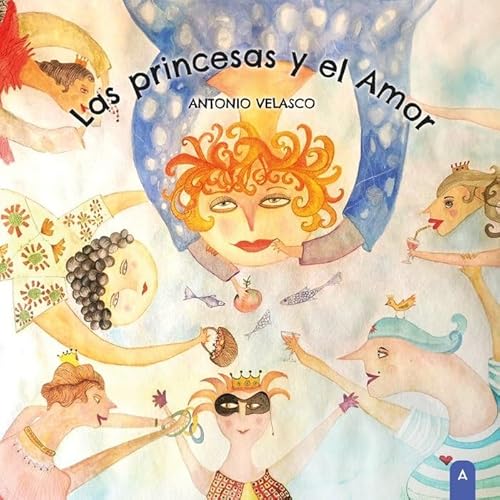 Las princesas y el amor von Aliar 2015 Ediciones, S.L.