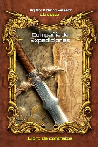 Compañía de Expediciones II, Libro de Contratos (Librojuego) (Compañía de Expediciones (Librojuego), Band 2) von Independently published