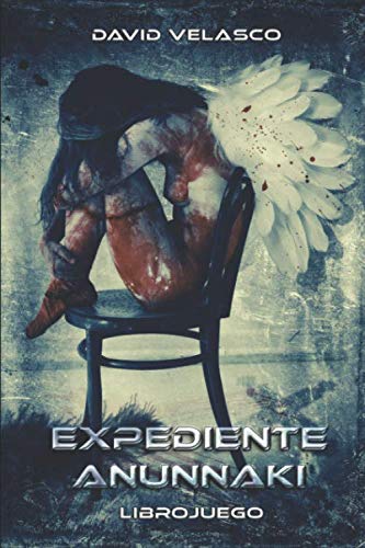 Expediente Anunnaki: Librojuego von Independently published