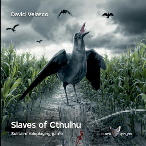 Slaves of Cthulhu: Solitaire roleplaying game (‘Black Sphynx’, solitaire roleplaying games, Band 6) von Independently published