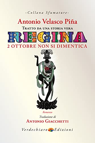 Regina. 2 ottobre non si dimentica (Sfumature) von SFUMATURE