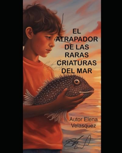 En el atrapador de la raro que tuvieron del mar von Independently published
