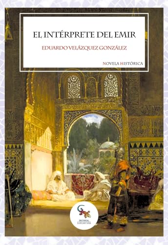 El intérprete del emir El intérprete del emir von Editorial Sargantana