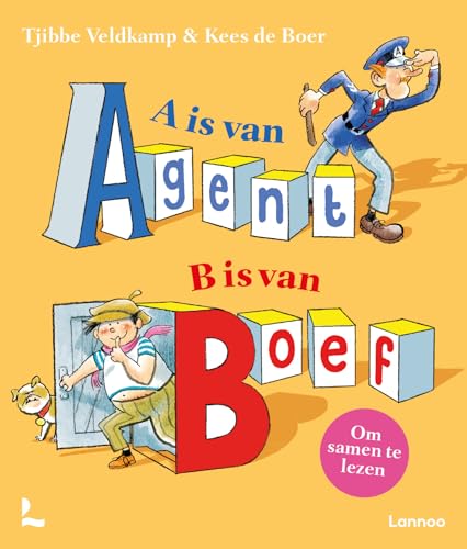 A is van Agent, B is van Boef (Agent en Boef) von Lannoo