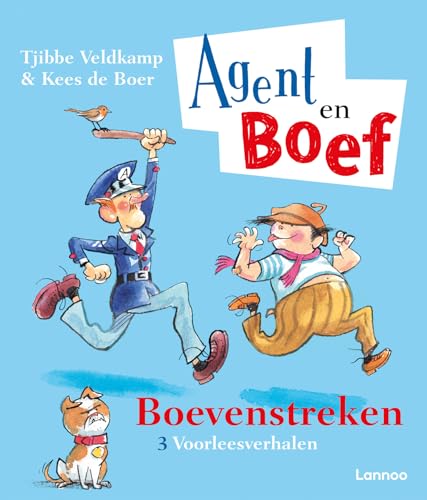 Boevenstreken: 3 voorleesverhalen (Agent en Boef) von Lannoo