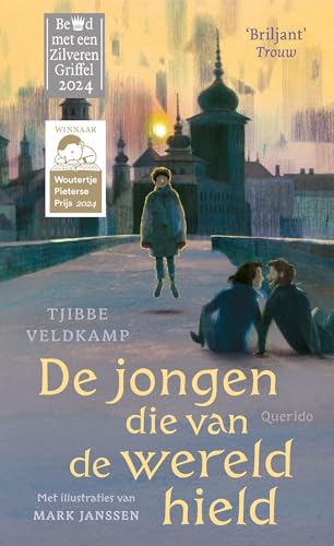 De jongen die van de wereld hield von Querido