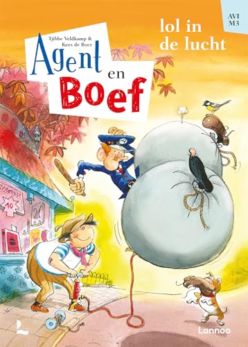 Lol in de lucht (Agent en Boef) von Lannoo