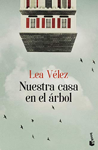 Nuestra casa en el árbol (Novela)