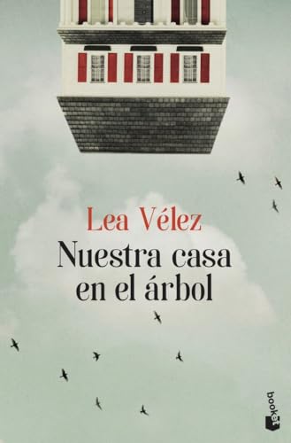 Nuestra casa en el árbol (Novela)
