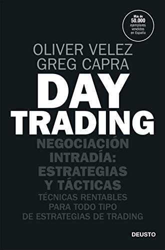 Day trading: Negociación intradía: estrategias y tácticas (Deusto) von Deusto