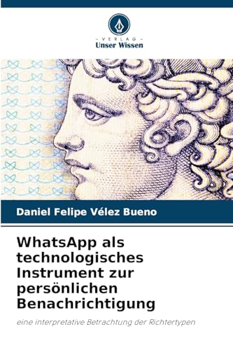 WhatsApp als technologisches Instrument zur persönlichen Benachrichtigung: eine interpretative Betrachtung der Richtertypen