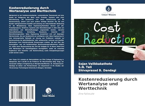 Kostenreduzierung durch Wertanalyse und Werttechnik: Eine Fallstudie von Verlag Unser Wissen