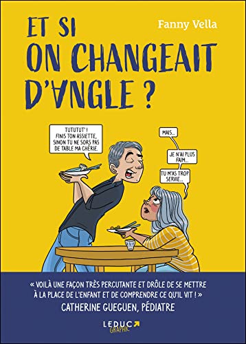 Et si on changeait d'angle ? von LEDUC GRAPHIC