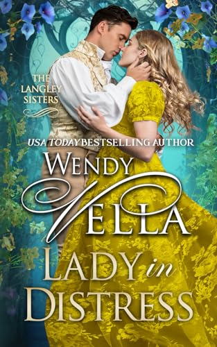 Lady In Distress (The Langley Sisters, Band 3)