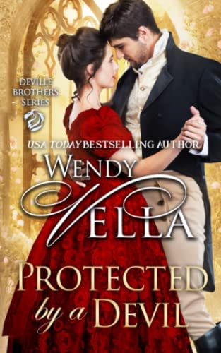 Protected By A Devil (The Deville Brothers, Band 3)