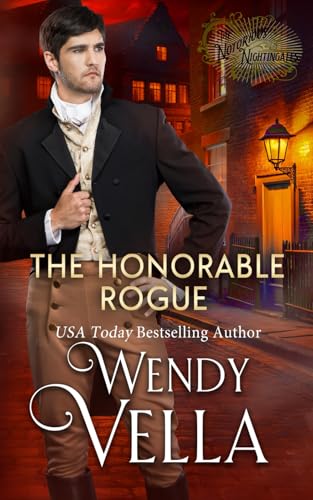 The Honorable Rogue: A Historical Romance Mystery (The Notorious Nightingales, Band 5) von Independently published