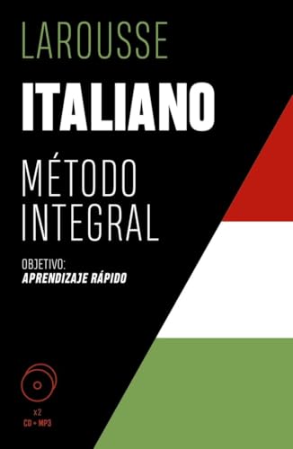 Italiano. Método integral (LAROUSSE - Métodos Integrales) von Larousse