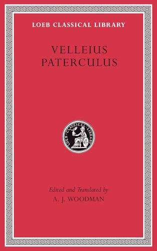 Velleius Paterculus (Loeb Classical Library) von Harvard University Press