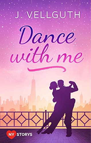 Dance with me: New York Lovestorys von Books on Demand