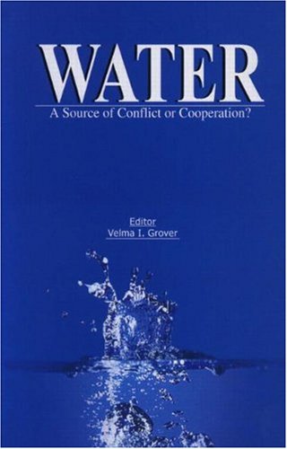Water: A Source of Conflict or Cooperation? von CRC Press