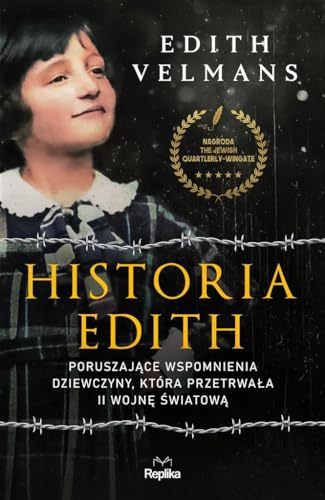 Historia Edith: Poruszające wspomnienia dziewczyny, która przetrwała II wojnę światową