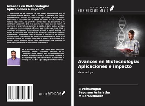 Avances en Biotecnología: Aplicaciones e impacto: Biotecnología von Ediciones Nuestro Conocimiento