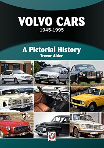 Volvo Cars: 1945-1995 (Pictorial History)