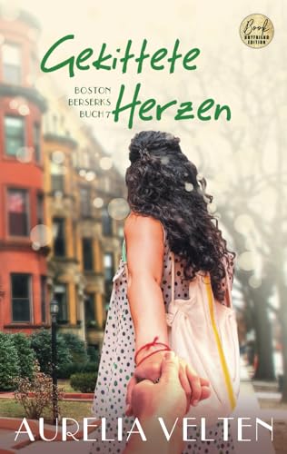 Gekittete Herzen (Boston Berserks, Band 7)