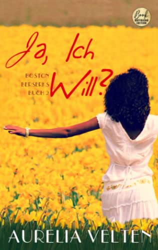 Ja, ich will?: Roman (Boston Berserks, Band 2)