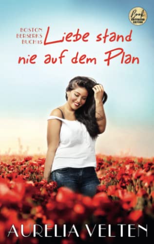 Liebe stand nie auf dem Plan (Boston Berserks, Band 15) Liebe stand nie auf dem Plan (Boston Berserks, Band 15) von Hippomonte Publishing e.K.