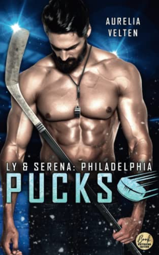 Philadelphia Pucks: Ly & Serena (Philly Ice Hockey)