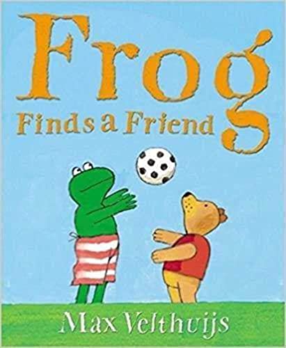 Frog Finds a Friend Frog Finds a Friend