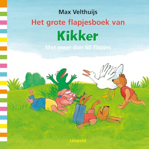 Het grote flapjesboek van Kikker: met meer dan 60 flapjes von Leopold