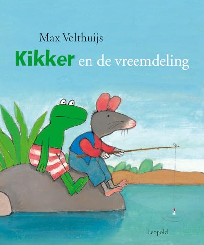 Kikker en de vreemdeling [GROOT] (De wereld van Kikker) von Leopold