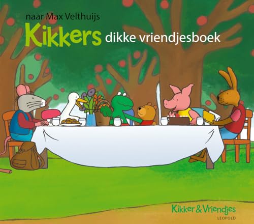 Kikkers dikke vriendjesboek: drie verhalen naar Max Velthuijs (Kikker & vriendjes) von Leopold