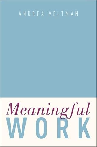 Meaningful Work von OUP USA