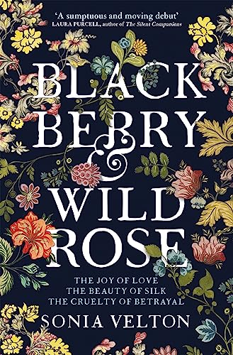 Blackberry and Wild Rose: A gripping and emotional read von Quercus