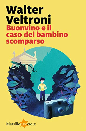 Buonvino e il caso del bambino scomparso (Lucciole)
