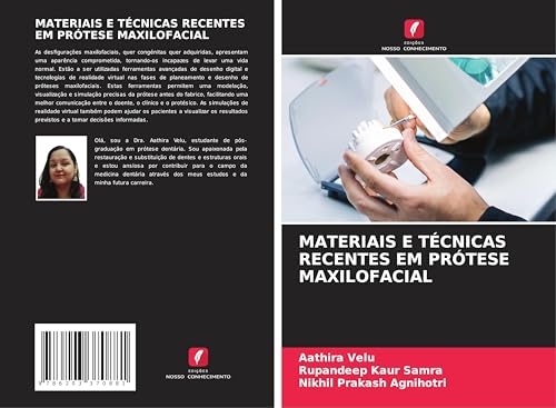 MATERIAIS E TÉCNICAS RECENTES EM PRÓTESE MAXILOFACIAL: DE von Edições Nosso Conhecimento