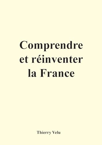 Comprendre et réinventer la France von BoD – Books on Demand – Frankreich