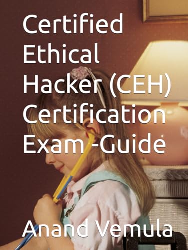 Certified Ethical Hacker (CEH) Certification Exam -Guide von Independently published
