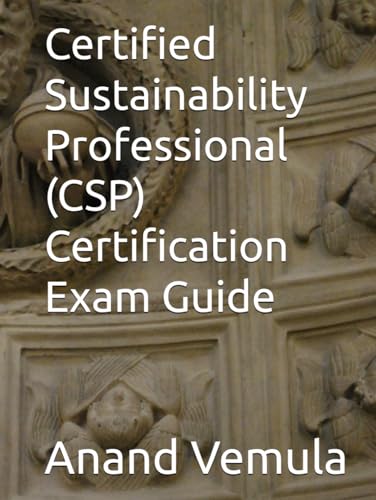 Certified Sustainability Professional (CSP) Certification Exam Guide von Independently published