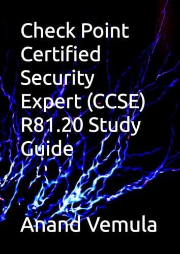 Check Point Certified Security Expert (CCSE) R81.20 Study Guide von Independently published