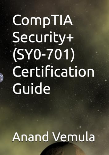 CompTIA Security+ (SY0-701) Certification Guide von Independently published