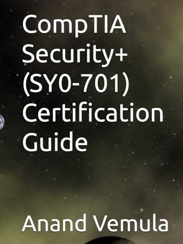 CompTIA Security+ (SY0-701) Certification Guide von Independently published