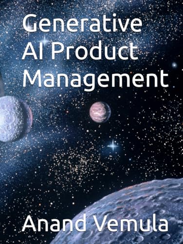 Generative AI Product Management Generative AI Product Management von Independently published