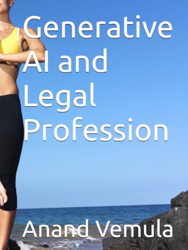 Generative AI and Legal Profession Generative AI and Legal Profession von Independently published